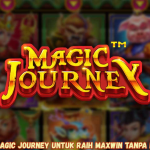 Trik Sakti Magic Journey untuk Raih Maxwin Tanpa Banyak Spin